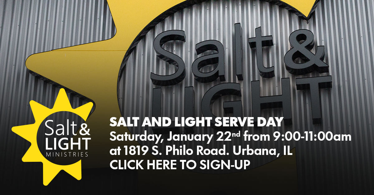 Salt and Light Serve Day - January 22 - Sign-up to Serve