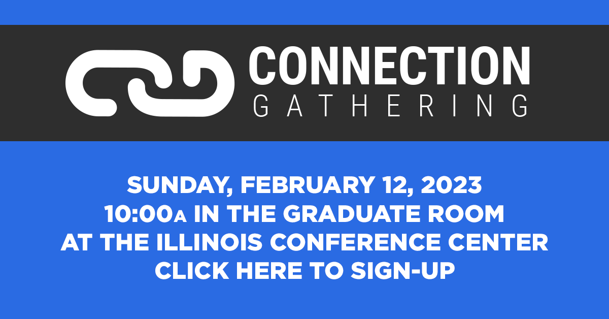 Connection Gathering - February 12 - Sign-up Today