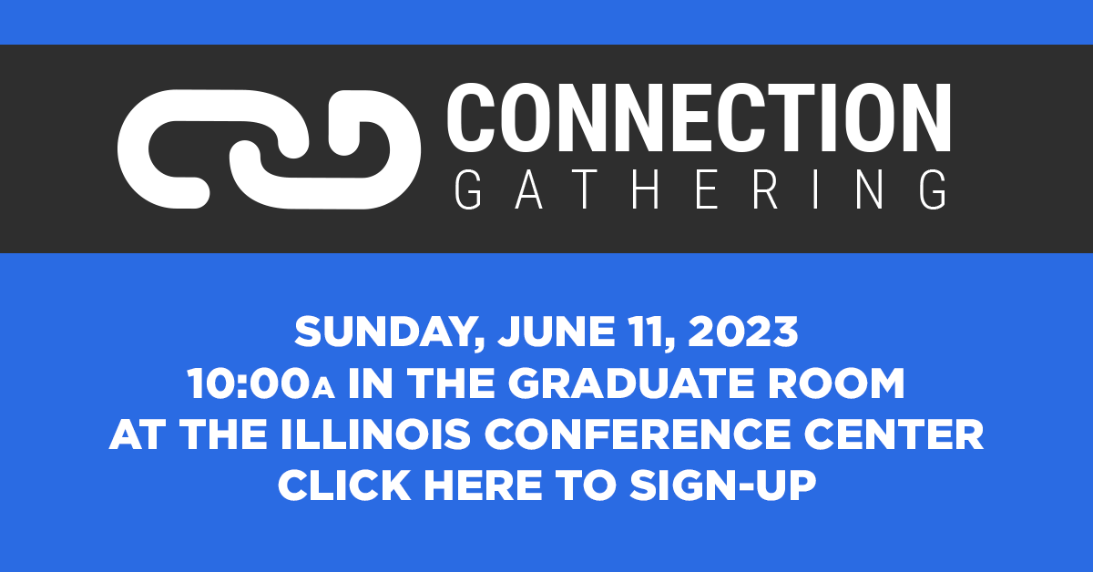 Connection Gathering - June 11, 2023