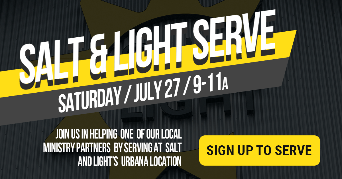 Salt and Light Serve Day - July 27 - 9-11a - Sign-up Here